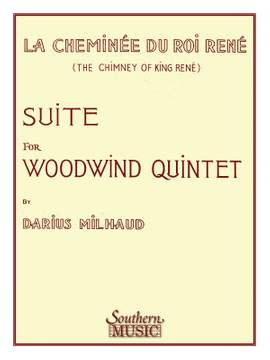 Darius Milhaud: Chimney Of King Rene (La Cheminée Du Roi René)