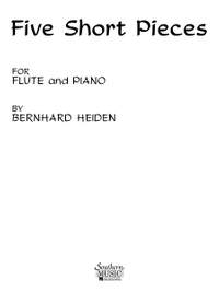 Bernhard Heiden: Five ( 5) Short Pieces
