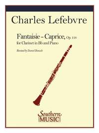 Charles Edouard Lefebvre: Fantaisie Caprice, Op 118