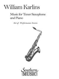 William Karlins: Music for Tenor Saxophone and Piano