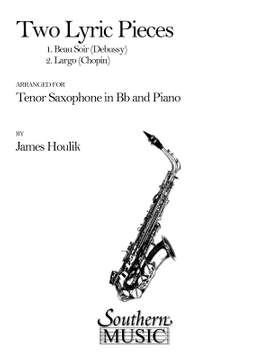 Claude Debussy: Two Lyric Pieces (Beau Soir/Largo)