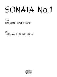 William J. Schinstine: Sonata No. 1 for Timpani