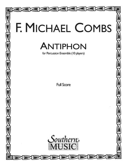 Michael Combs: Antiphon