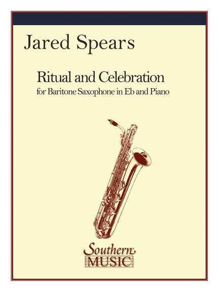 Jared Spears: Ritual and Celebration