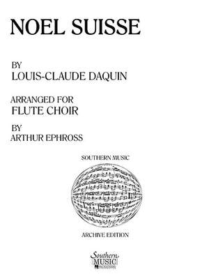 Louis Dãaquin: Noel Suisse