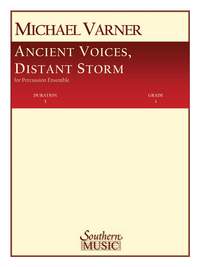 Michael Varner: Ancient Voices, Distant Storms