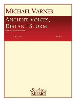 Michael Varner: Ancient Voices, Distant Storms