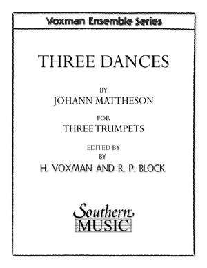 Johann Mattheson: Three Dances