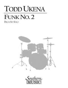 Todd Ukena: Funk No. 2
