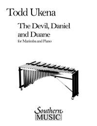 Todd Ukena: Devil, Daniel And Duane, The