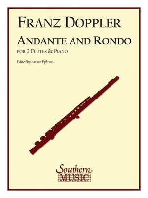 Franz Doppler: Andante And Rondo