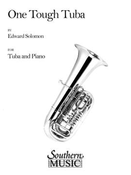 Edward Solomon: One Tough Tuba