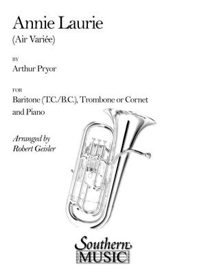 Arthur Pryor: Annie Laurie