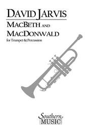 David Jarvis: MacBeth and MacDonwald