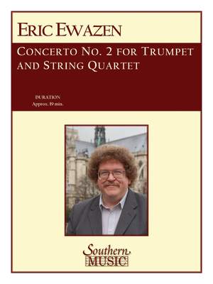 Eric Ewazen: Quintet for Trumpet and Strings