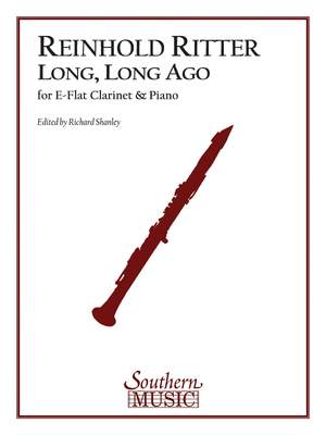 Reinhold Ritter: Long, Long Ago, Op. 12