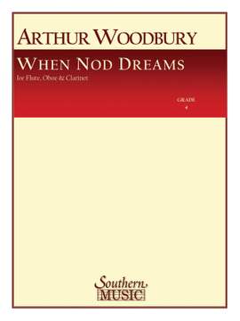 Arthur Woodbury: When Nod Dreams