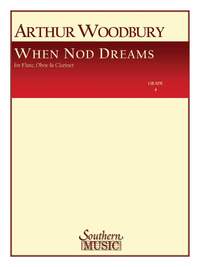 Arthur Woodbury: When Nod Dreams