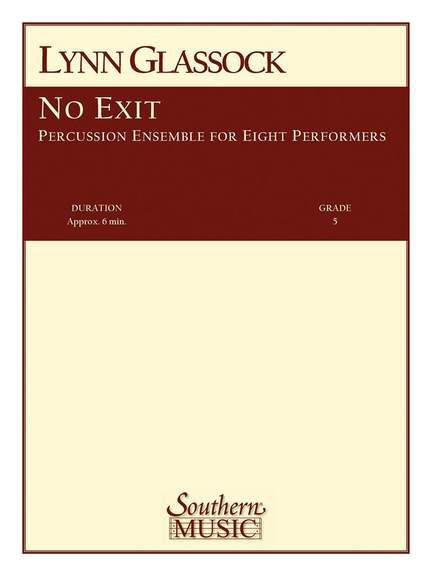 Lynn Glassock: No Exit