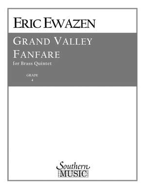 Eric Ewazen: Grand Valley Fanfare