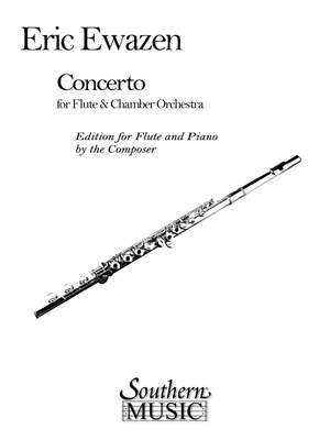 Eric Ewazen: Concerto For Flute