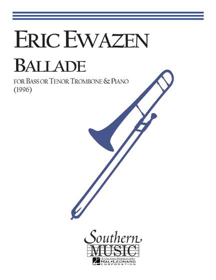 Eric Ewazen: Ballade