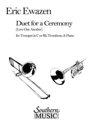 Eric Ewazen: Duet For A Ceremony (Love One Another)