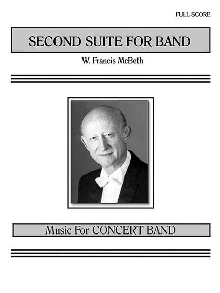 W. Francis McBeth: Second Suite for Band