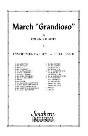 Roland F. Seitz: March Grandioso