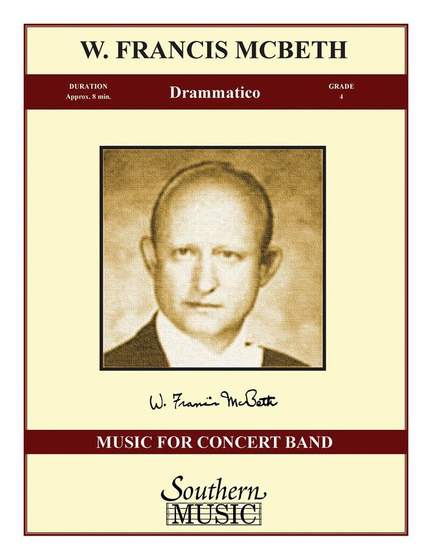 W. Francis McBeth: Drammatico
