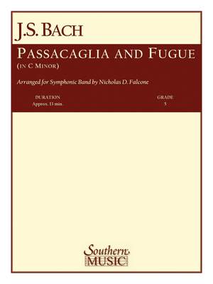 Johann Sebastian Bach: Passacaglia and Fugue in C Minor