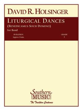 David R. Holsinger: Liturgical Dances