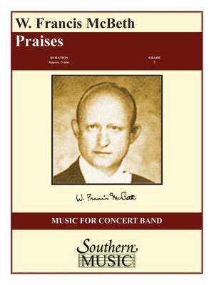 W. Francis McBeth: Praises