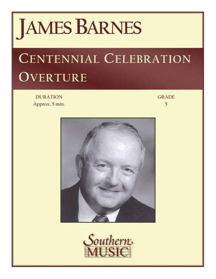 James Barnes: Centennial Celebration Overture