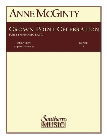 Anne McGinty: Crown Point Celebration