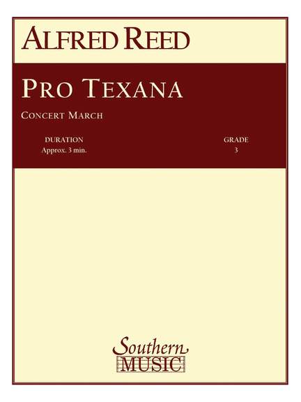 Alfred Reed: Pro Texana