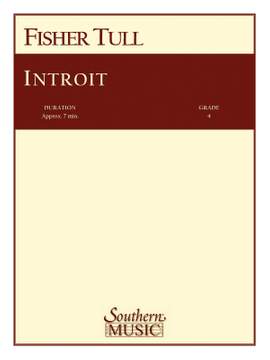 Fisher Tull: Introit