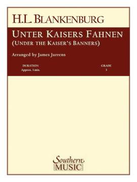 Hermann Ludwig Blankenburg: Unter Kaisers Fahnen (Under the Kaiser's Banner)
