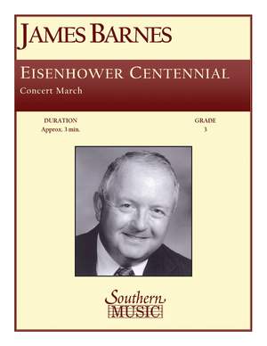 James Barnes: Eisenhower Centennial