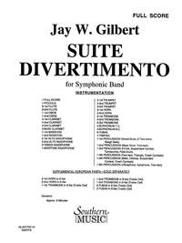 Jay W. Gilbert: Suite Divertimento