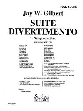 Jay W. Gilbert: Suite Divertimento