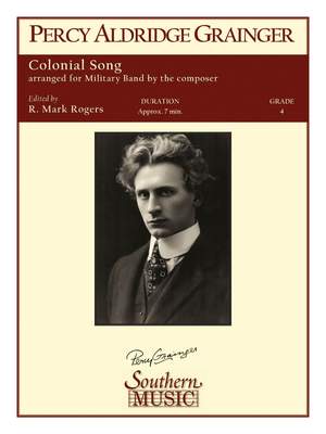 Percy Aldridge Grainger: Colonial Song