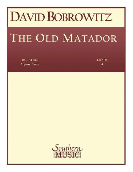 David Bobrowitz: The Old Matador