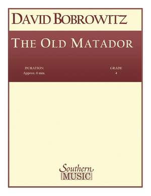 David Bobrowitz: The Old Matador