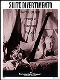 Jay W. Gilbert: Suite Divertimento