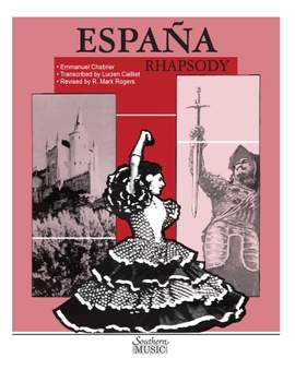 Emmanuel Chabrier: Espana Rhapsody