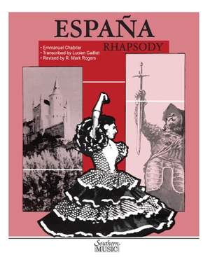 Emmanuel Chabrier: Espana Rhapsody