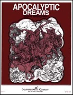 David R. Gillingham: Apocalyptic Dreams