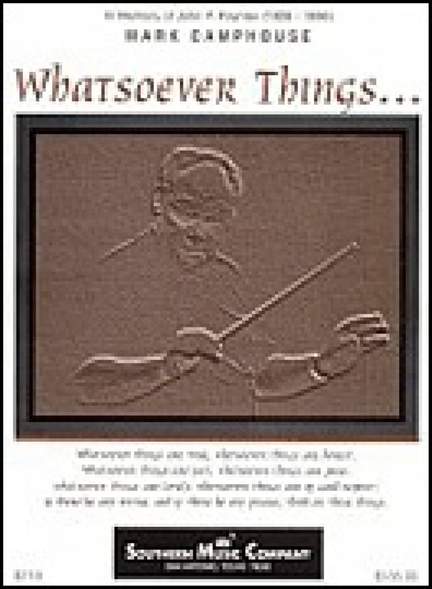 Mark Camphouse: Whatsoever Things