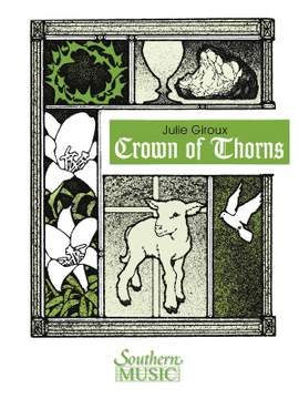 Julie Giroux: Crown Of Thorns